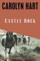 Castle Rock - Carolyn Hart