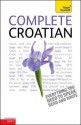 Complete Croatian - David Norris, Vladislava Ribnikar