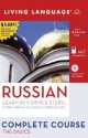 Complete Russian: The Basics (Book and CD Set): Includes Coursebook, 4 Audio CDs, and Learner's Dictionary - Living Language