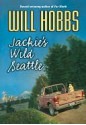 Jackie's Wild Seattle - Will Hobbs