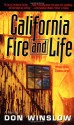 California Fire and Life - Don Winslow