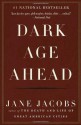 Dark Age Ahead - Jane Jacobs