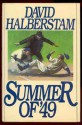 Summer of '49 - David Halberstam