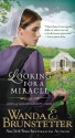 Looking for a Miracle - Wanda E. Brunstetter