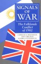 Signals of War: The Falklands Conflict of 1982 - Lawrence Freedman