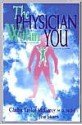 The Physician within You - Gladys Taylor McGarey, Jess Stearn