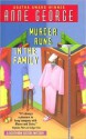 Murder Runs in the Family - Anne George