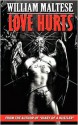 Love Hurts - William Maltese