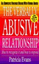 The Verbally Abusive Relationship: How to Recognize It and How to Respond - Patricia Evans