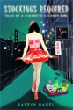 Stockings Required-Tales of a Cigarette & Candy Girl - Karryn Nagel