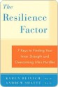 Resilience Factor - Karen Reivich, Andrew Shatte