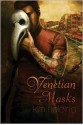 Venetian Masks - Kim Fielding