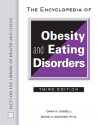 The Encyclopedia of Obesity and Eating Disorders - Dana K. Cassell, David H. Gleaves