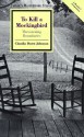 To Kill a Mockingbird: Threatening Boundaries - Claudia Durst Johnson