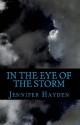 In the Eye of the Storm - Jennifer Hayden