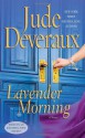 Lavender Morning (Edilean, #1) - Jude Deveraux