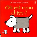 Ou Est Mon Chien - Fiona Watt