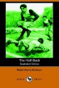 The Half-Back - Ralph Henry Barbour, B. West Clinedinst