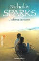 L'ultima canzone - Nicholas Sparks