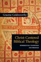 Christ-Centered Biblical Theology - Graeme Goldsworthy