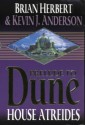 House Atreides - Brian Herbert, Kevin J. Anderson