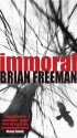 Immoral - Brian Freeman