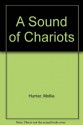 A Sound of Chariots - Mollie Hunter