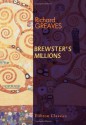 Brewster's Millions - George Barr McCutcheon, Richard Greaves