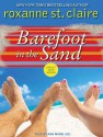 Barefoot in the Sand - Roxanne St. Claire, Ann Marie Lee