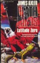 Latitude Zero (Deathlands, #12) - James Axler