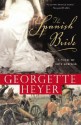 The Spanish Bride - Georgette Heyer