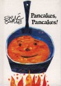 Pancakes, Pancakes! - Eric Carle