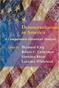 Democratization in America: A Comparative-Historical Analysis - Desmond King, Laurence Whitehead, Gretchen Ritter, Robert C. Lieberman