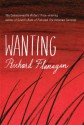 Wanting - Richard Flanagan