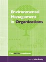 Environmental Management in Organizations: The Iema Handbook - John Brady