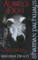 Aubry's Dog: Power Animals in Traditional Witchcraft - Suzanne Ruthven