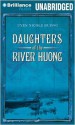 Daughters of the River Huong - Uyen Nicole Duong