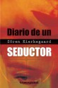 Diario de Un Seductor - Søren Kierkegaard