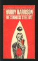 The Stainless Steel Rat - Harry Harrison, Harry Harrison