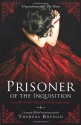 Prisoner of the Inquisition - Theresa Breslin