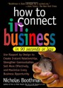 How to Connect in Business in 90 Seconds or Less - Nicholas Boothman