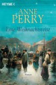 Eine Weihnachtsreise: Roman (German Edition) - Anne Perry, Usch Pilz