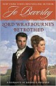 Lord Wraybourne's Bethrothed: A Romance of Regency England (Renfrew / Kyle 02) - Jo Beverley