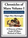 Chronicles of Mars Volume I (barsoom, #1-3) - Edgar Rice Burroughs