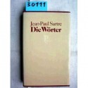 Die Wörter - Jean-Paul Sartre