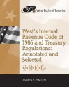 Internal Revenue Code & Treasury Regulations of 1986 - James E. Smith