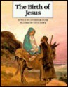 The Birth of Jesus - Catherine Storr, Gavin Rowe