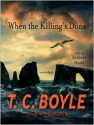 When the Killing's Done (Audio) - Anthony Heald, T.C. Boyle