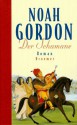 Der Schamane - Noah Gordon