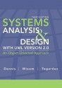 Systems Analysis Design with UML Version 2.0: An Object-Oriented Approach - Alan Dennis, Barbara Haley Wixom, David Tegarden